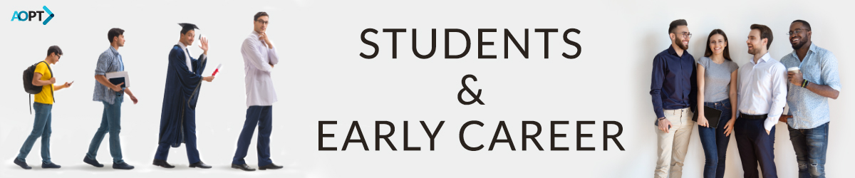 Students/Early Career Physical Therapists and Physical Therapist Assistants