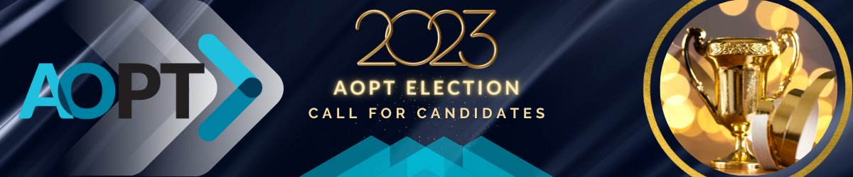 AOPT 2023 Election - Call for Potential Candidates
