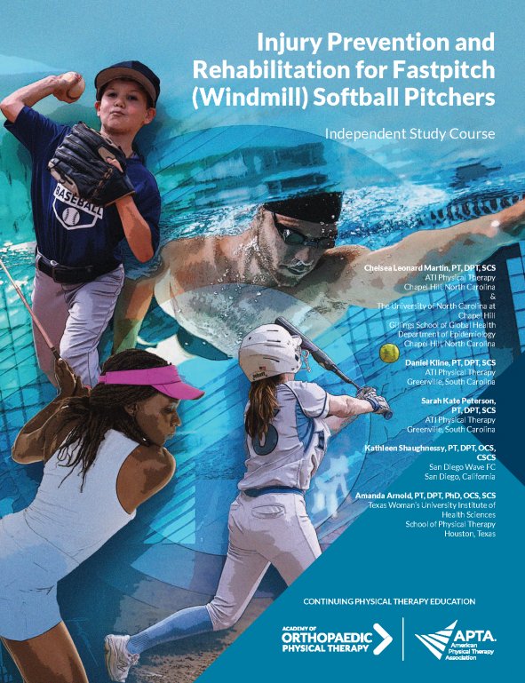Injury Prevention & Rehabilitation for Fastpitch (Windmill) Softball Pitchers