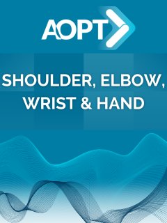 Mercer Session 4 - Shoulder, Elbow, Wrist & Hand
