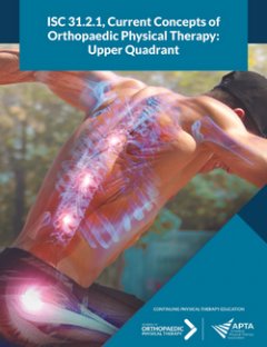 Current Concepts, 5th Ed - The Upper Quadrant