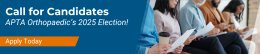 Lead the Future: APTA Orthopaedic 2025 Election