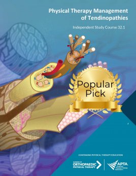 Physical Therapy Management of Tendinopathies