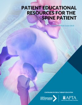 Patient Educational Resources for the Spine Patient Patient Educational Resources for the Spine Patient