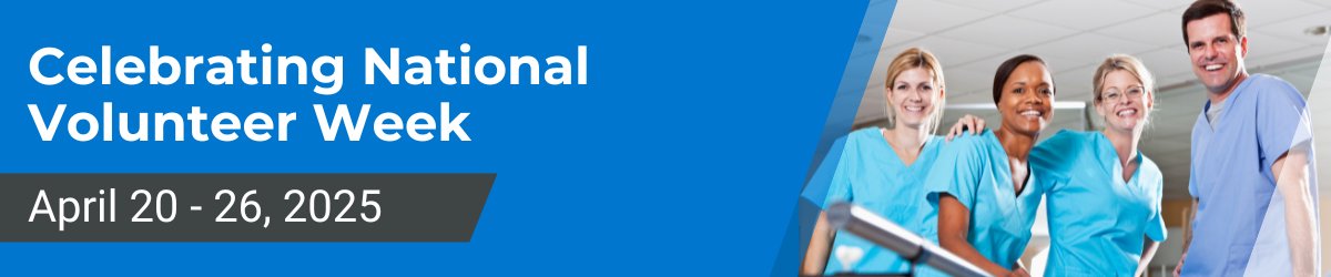 A National Volunteer Week Message from Our President