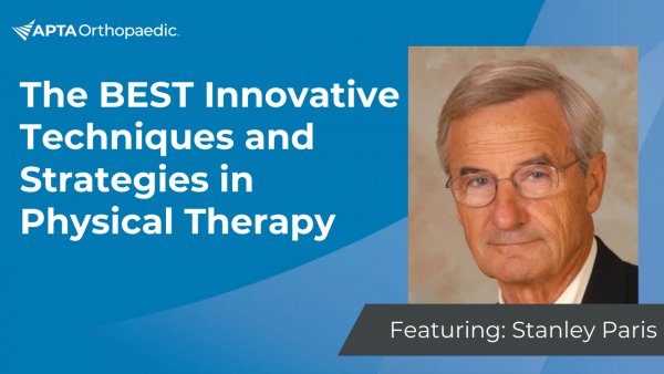 Cover Image for The Best Innovative Techniques and Strategies in Physical Therapy