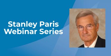 Stanley Paris Webinar Series
