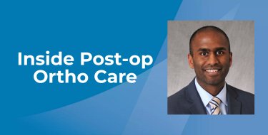 Inside Post-op Ortho Care