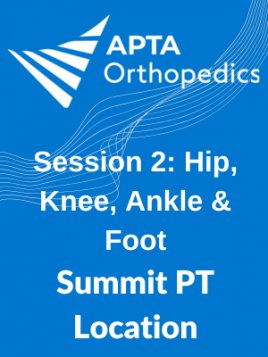 Seminar Series - Summit PT: Session 2 Seminar Series - Summit PT: Session 2