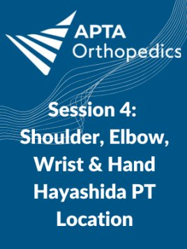 Seminar Series - Hayashida PT: Session 4 Seminar Series - Hayashida PT: Session 4