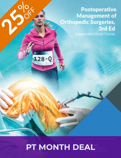 Postoperative Management of Orthopedic Surgeries, 3rd ed