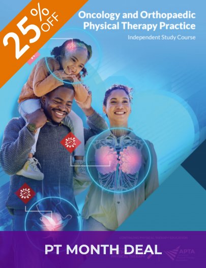 Oncology and Orthopaedic Physical Therapy Practice