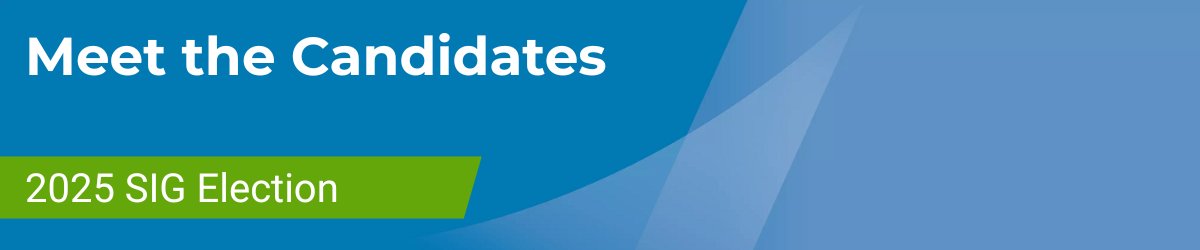 Meet the 2025 SIG Candidates