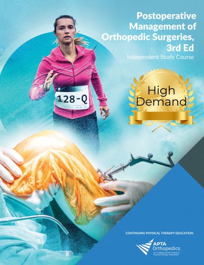 Postoperative Management of Orthopedic Surgeries, 3rd ed