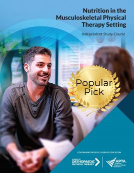 Nutrition in the Musculoskeletal Physical Therapy Setting