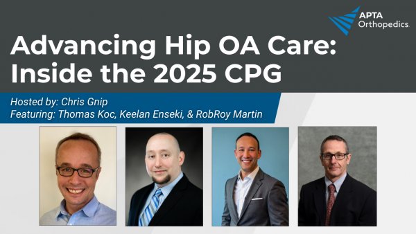 Cover Image for Advancing Hip OA Care: Inside the 2025 Clinical Practice Guideline