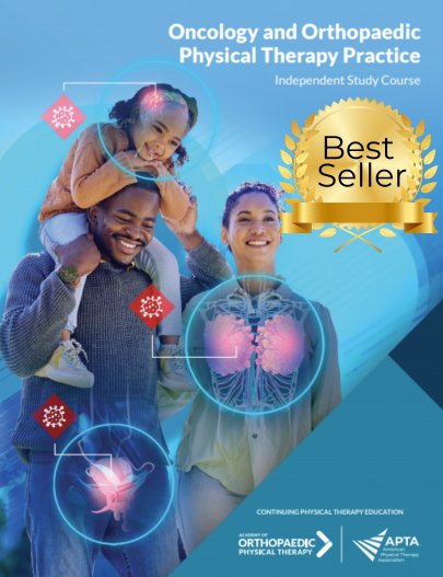 Oncology and Orthopaedic Physical Therapy Practice